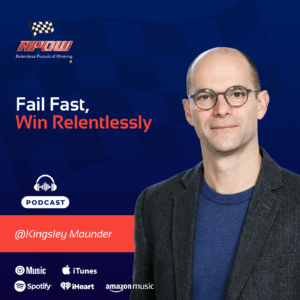 Kingsley Maunder-Fail Fast, Win Relentlessly-Main